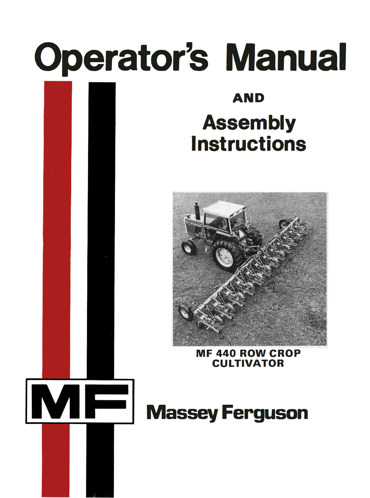 Massey Ferguson MF 440 Row Crop Cultivator - Operator's Manual and Assembly Instructions - Ag Manuals - A Provider of Digital Farm Manuals - 1