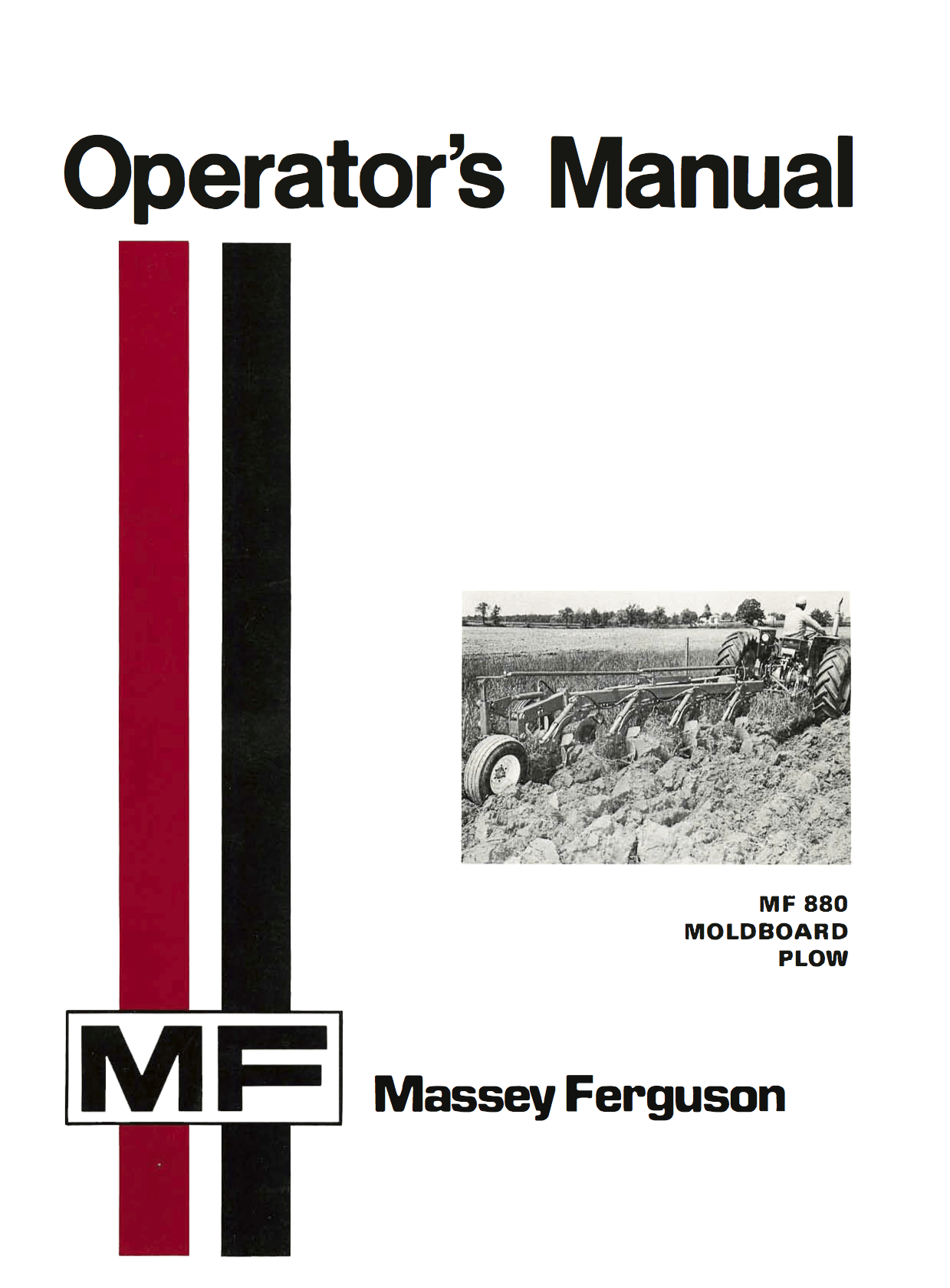 Massey Ferguson MF 880 Moldboard Plow Operator's Manual