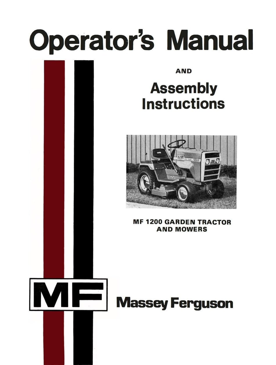 Massey Ferguson MF 1200 Garden Tractor and Mowers - Operator's Manual - Ag Manuals - A Provider of Digital Farm Manuals - 1