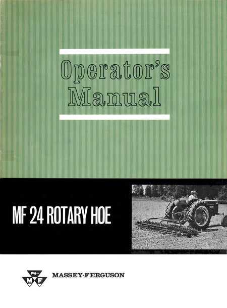 Massey Ferguson MF 24 Rotary Hoe - Operator's Manual - Ag Manuals - A Provider of Digital Farm Manuals - 1