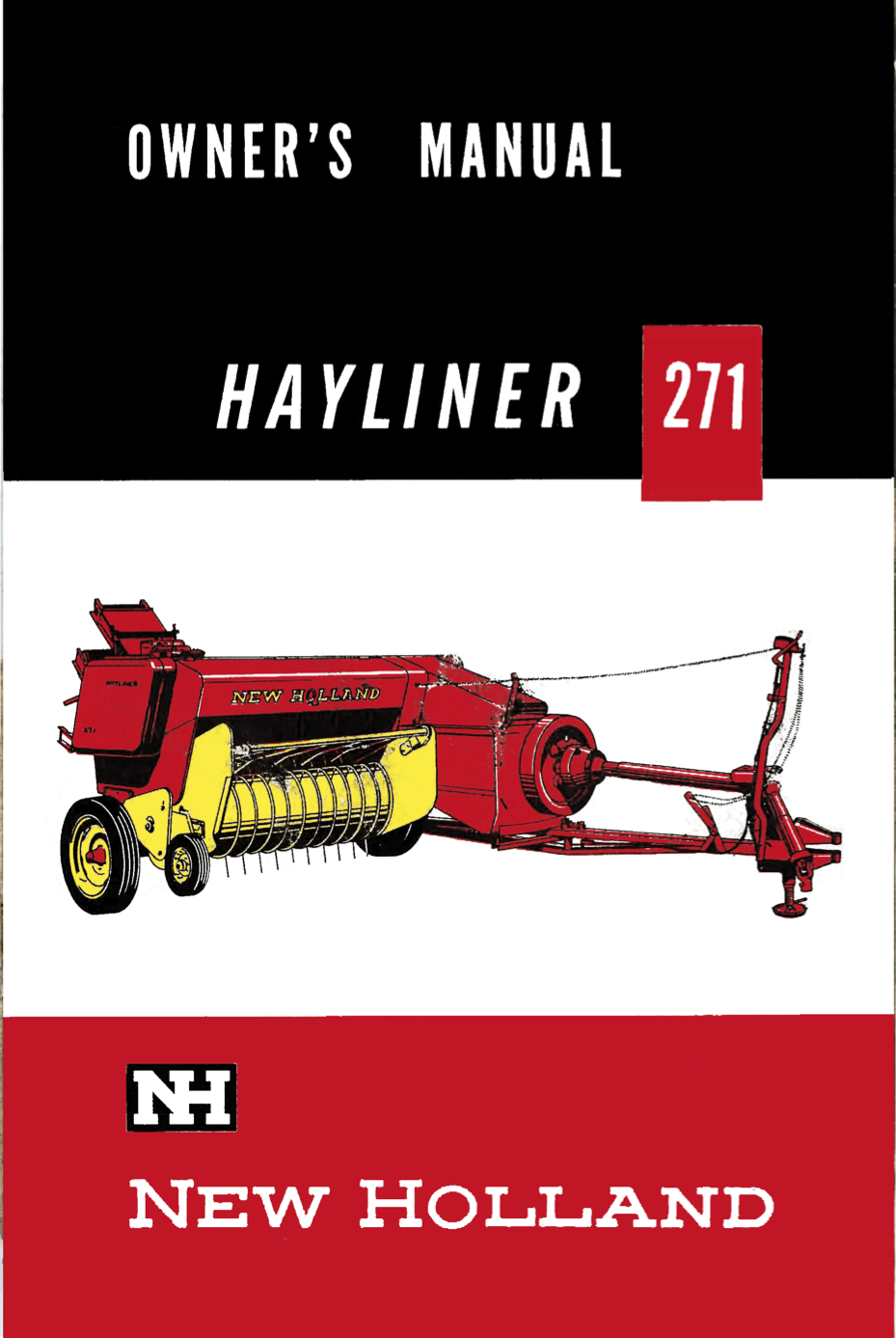 New Holland Hayliner 271 Baler - Owner's Manual - Ag Manuals - A Provider of Digital Farm Manuals - 1