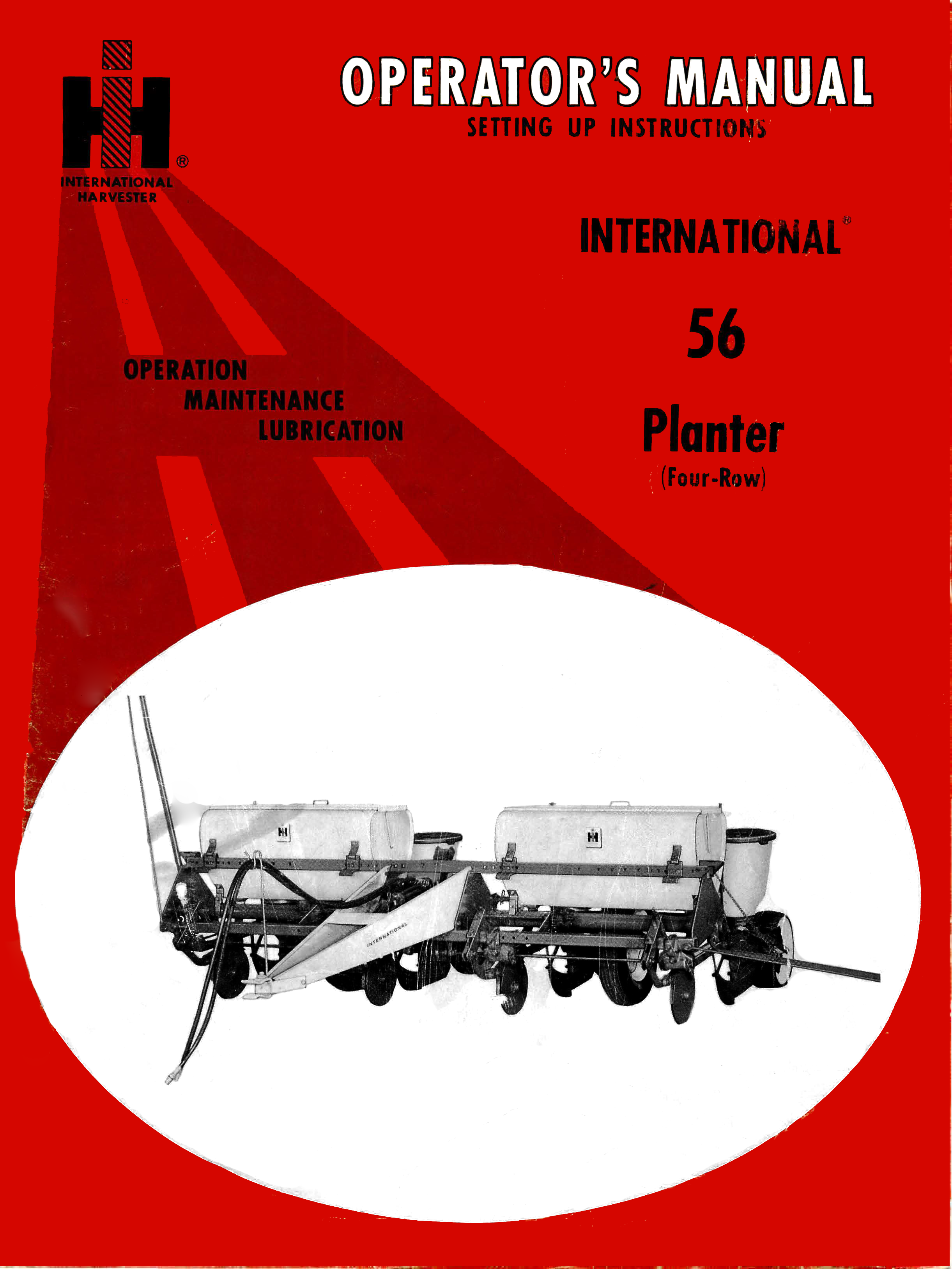 lambert golden harvest seed planter manual International 56 Planter (Four-Row) Operator's Manual
