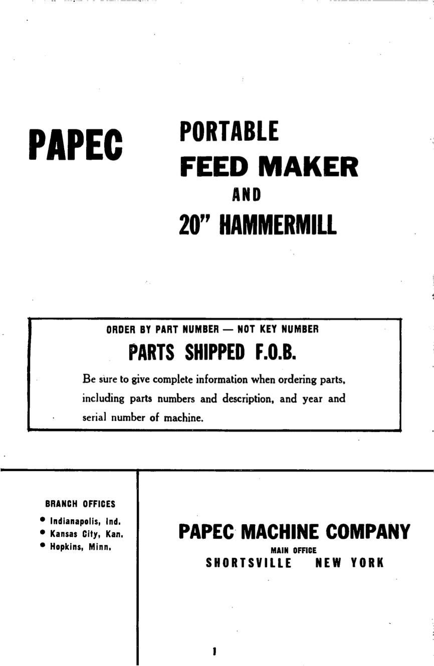 Papec Portable Feed Maker and 20" Hammermill - Ag Manuals - A Provider of Digital Farm Manuals - 1