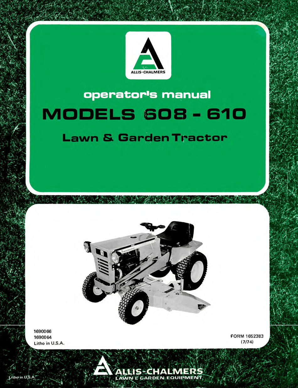 Allis Chalmers 608-610 Series Lawn & Garden Tractor Operator's Manual