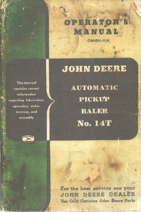 John Deere No. 14T Automatic Pickup Baler - Operator's Manual - Ag Manuals - A Provider of Digital Farm Manuals - 2